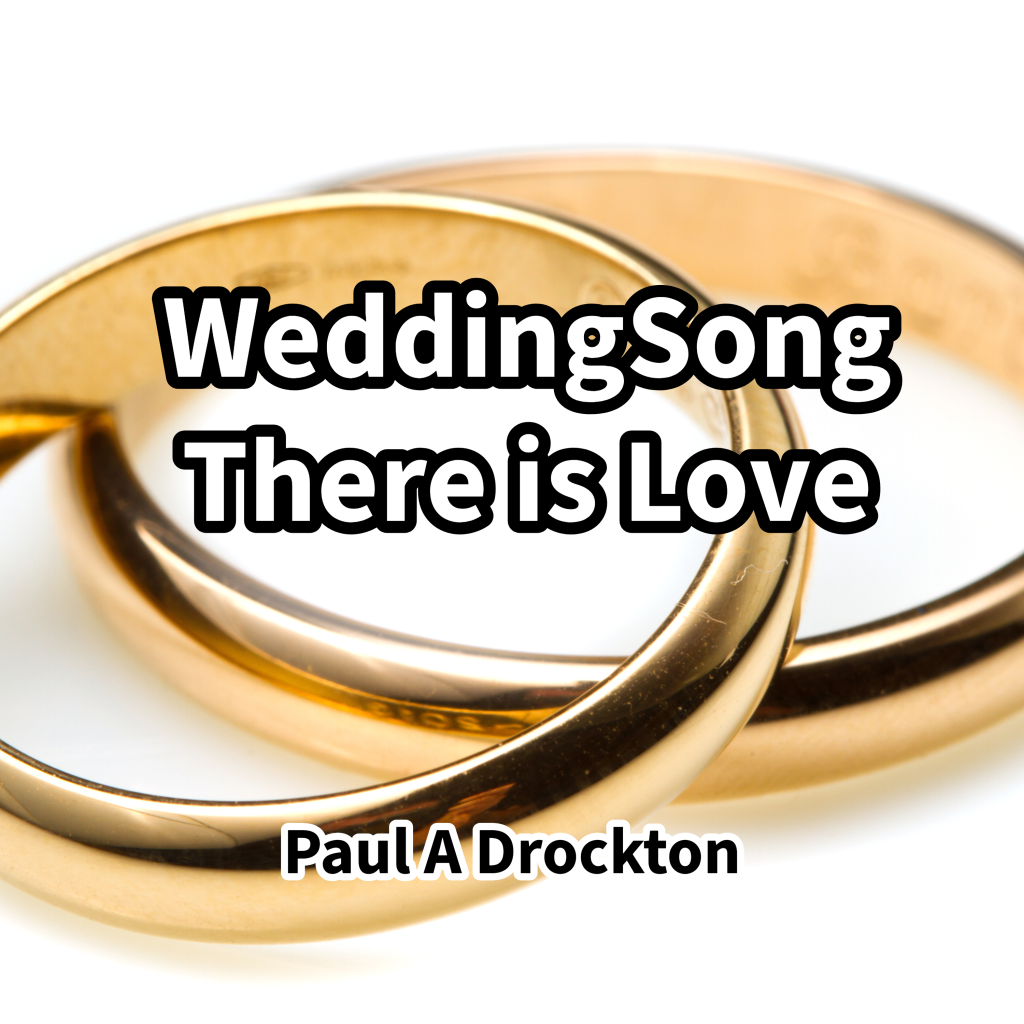 The Wedding Song: Paul Drockton